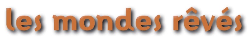 Les Mondes Rêvés