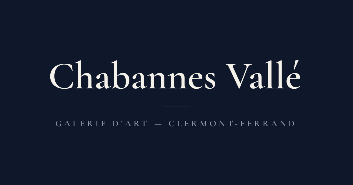 Galerie Chabannes Vallé